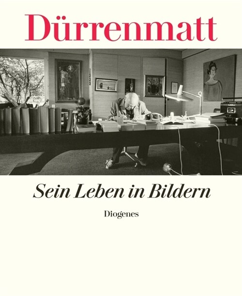 Durrenmatt - Sein Leben in Bildern (Hardcover)