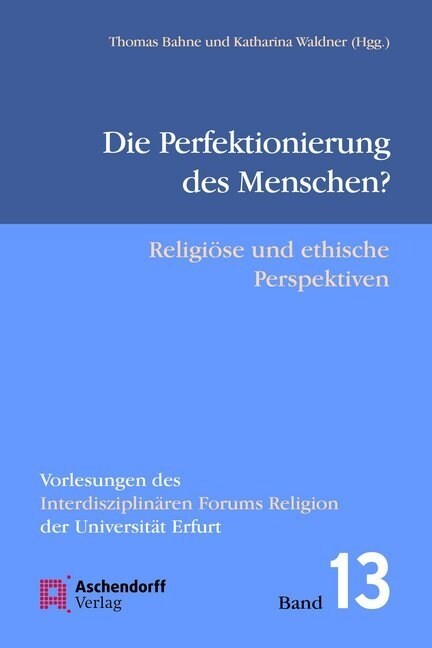 Die Perfektionierung des Menschen？ (Book)