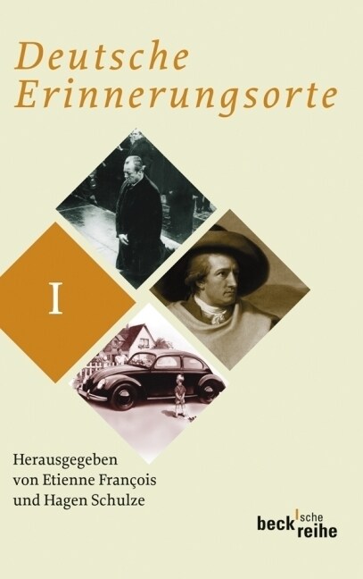 Deutsche Erinnerungsorte. Bd.1 (Paperback)