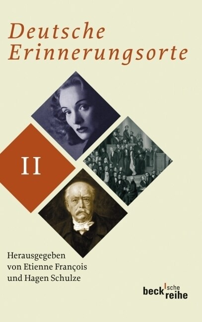 Deutsche Erinnerungsorte. Bd.2 (Paperback)