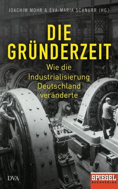 Die Grunderzeit (Hardcover)