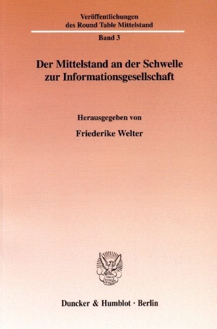 Der Mittelstand an der Schwelle zur Informationsgesellschaft (Paperback)