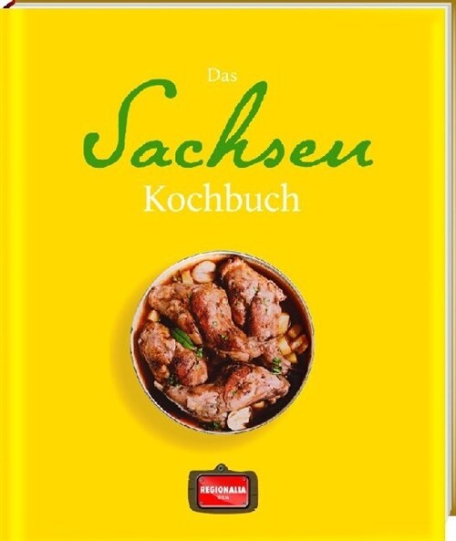 Das Sachsen Kochbuch (Hardcover)