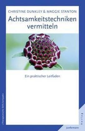 Achtsamkeitstechniken vermitteln (Paperback)