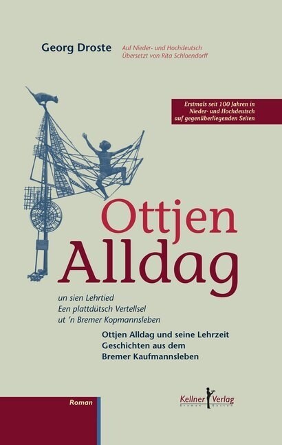 Ottjen Alldag un sien Lehrtied. Ottjen Alldag seine Lehrzeit (Hardcover)