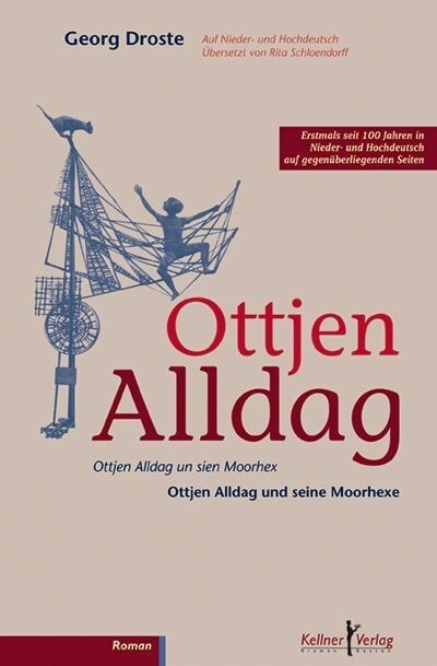 Ottjen Alldag un sien Moorhex / Ottjen Alldag und seine Moorhexe (Hardcover)
