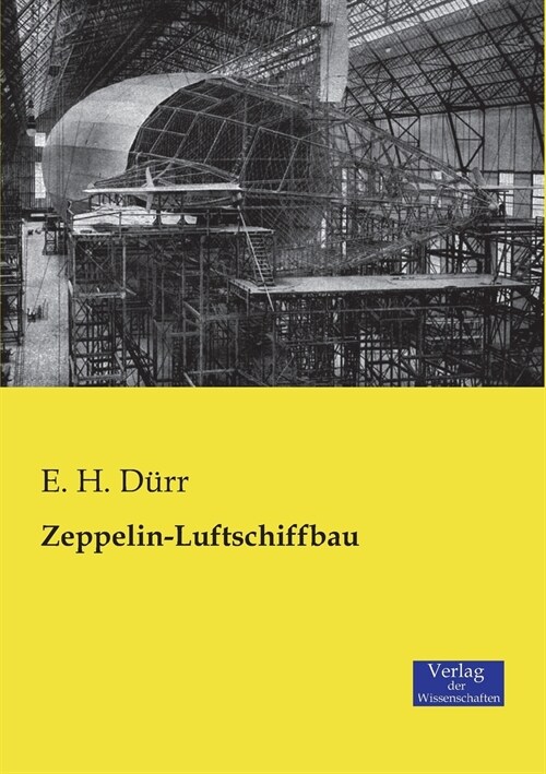 Zeppelin-Luftschiffbau (Paperback)
