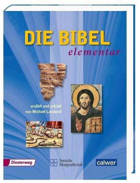 Die Bibel elementar (Hardcover)