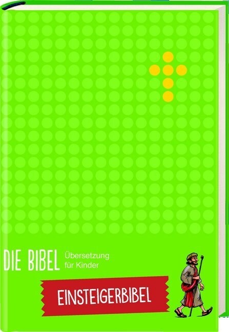 Die Bibel. Ubersetzung fur Kinder. 180 ausgewahlte Texte (Hardcover)