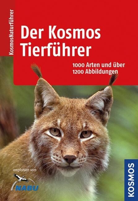 Der Kosmos-Tierfuhrer (Paperback)