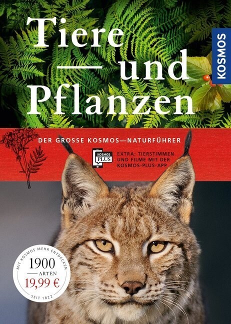 Der große Kosmos-Naturfuhrer Tiere und Pflanzen (Hardcover)