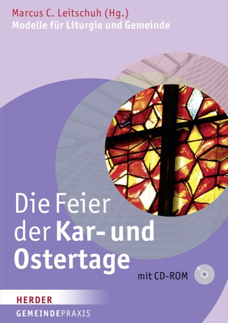 Die Feier der Kar- und Ostertage, m. CD-ROM (Paperback)