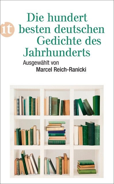 Die hundert besten deutschen Gedichte des Jahrhunderts (Paperback)
