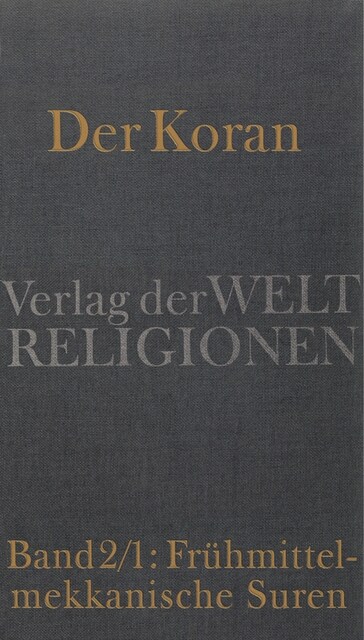 Der Koran. Bd.2/1 (Hardcover)