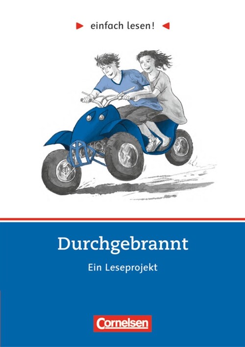 Durchgebrannt, Ein Leseprojekt (Paperback)