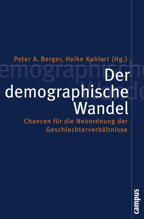 Der demographische Wandel (Paperback)