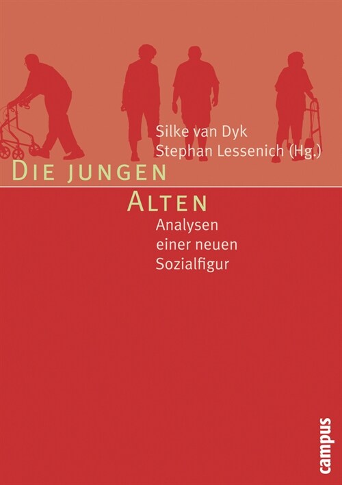 Die jungen Alten (Paperback)