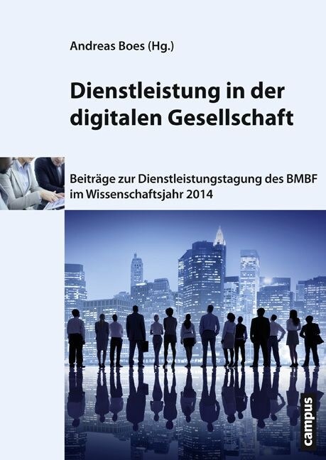 Dienstleistung in der digitalen Gesellschaft (Paperback)