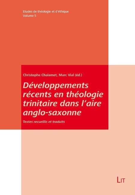 Developpements recents en theologie trinitaire dans laire anglo-saxonne (Paperback)