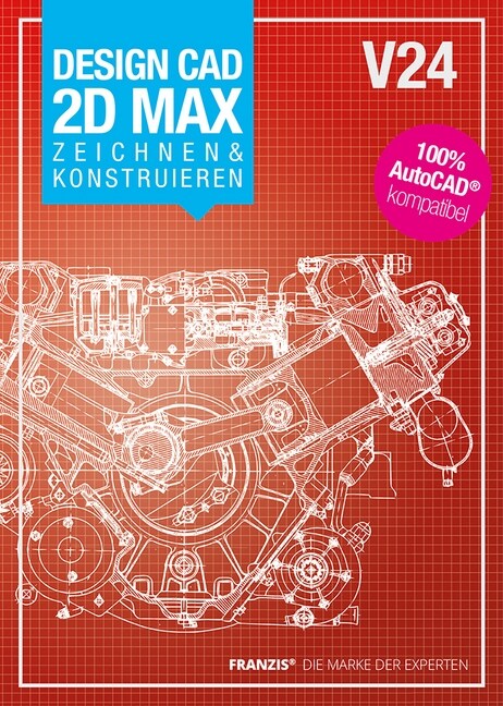 Design CAD 2D Max Zeichnen & Konstruieren V24, CD-ROM (CD-ROM)