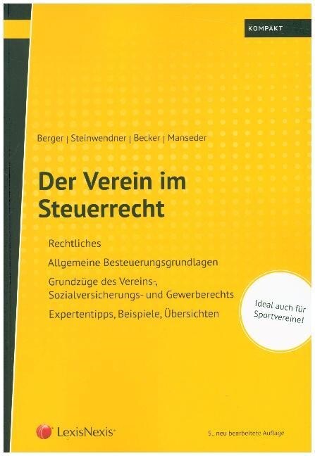 Der Verein im Steuerrecht (f. Osterreich) (Paperback)