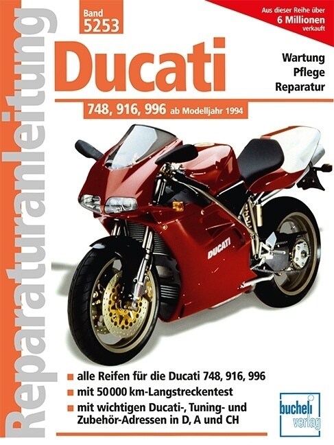 Ducati 748, 916, 996 ab Modelljahr 1994 (Paperback)