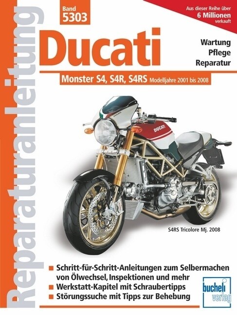 Ducati Monster S4, S4R, S4RS Modelljahre 2001-2008 (Paperback)