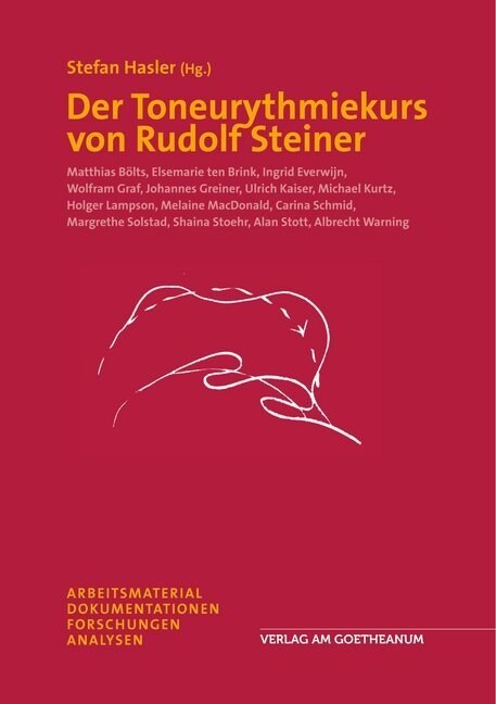 Der Toneurythmiekurs von Rudolf Steiner (Paperback)