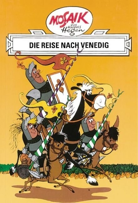 Dig, Dag und Ritter Runkel - Die Reise nach Venedig (Hardcover)
