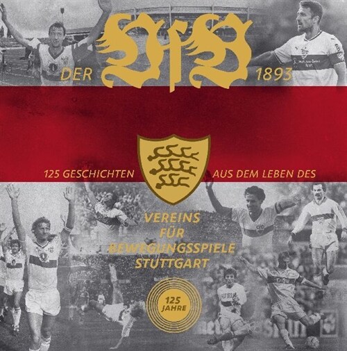 Der VfB 1893 (Hardcover)