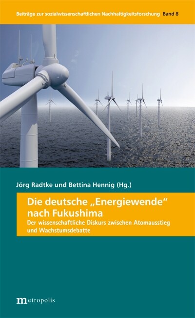 Die deutsche Energiewende nach Fukushima (Paperback)