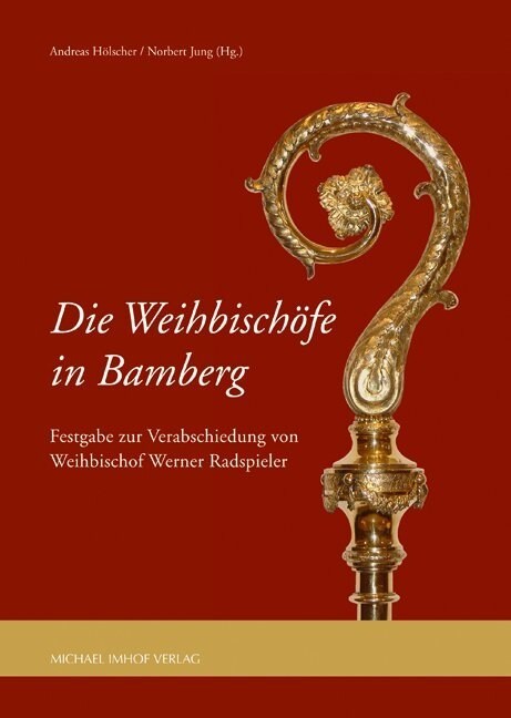 Die Weihbischofe in Bamberg (Hardcover)