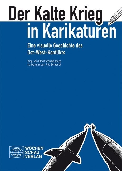 Der Kalte Krieg in Karikaturen (Paperback)