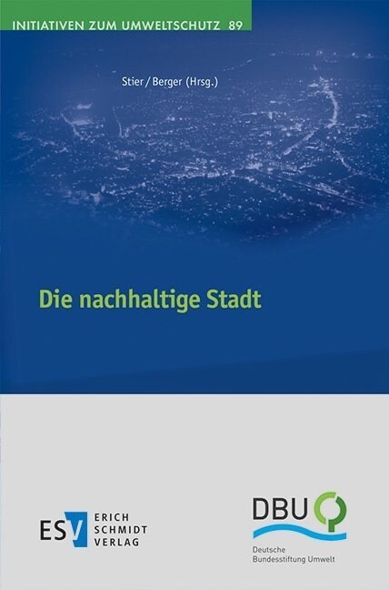 Die nachhaltige Stadt (Paperback)