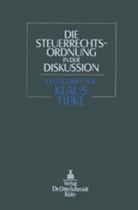 Die Steuerrechtsordnung in der Diskussion (Hardcover)