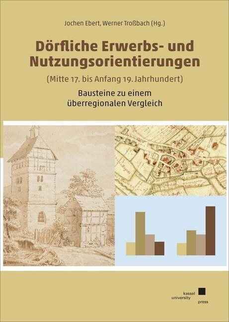 Dorfliche Erwerbs- und Nutzungsorientierungen (Paperback)