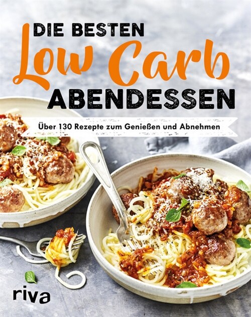 Die besten Low-Carb-Abendessen (Paperback)