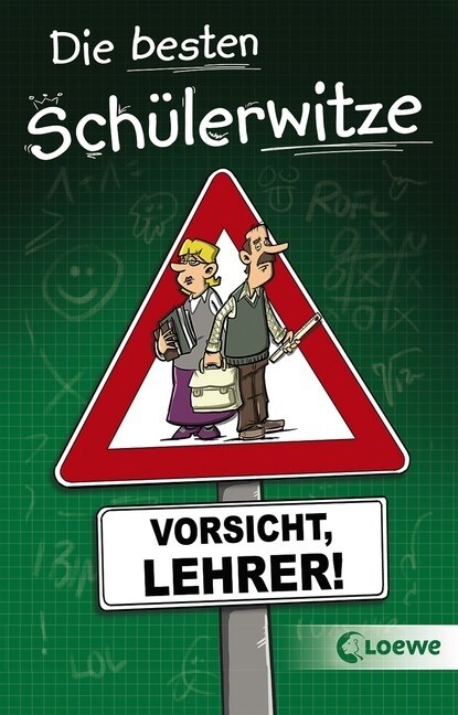 Die besten Schulerwitze - Vorsicht, Lehrer! (Paperback)