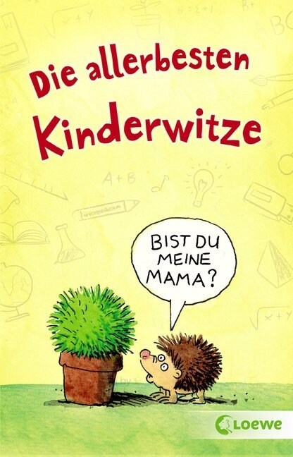 Die allerbesten Kinderwitze (Paperback)