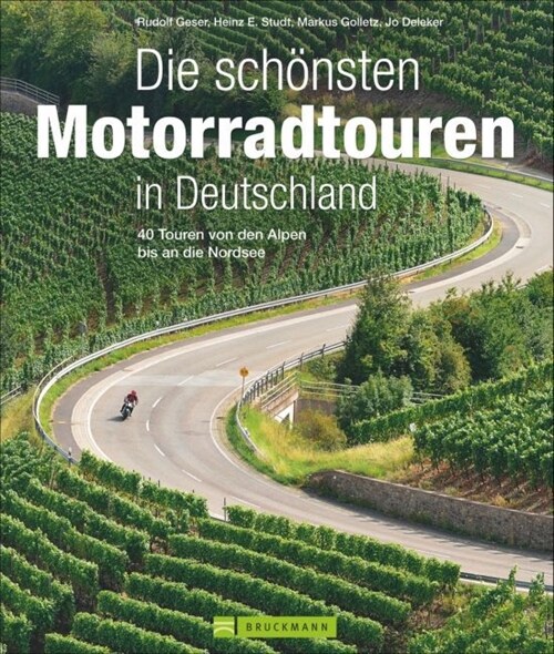 Die schonsten Motorradtouren in Deutschland (Hardcover)