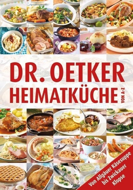 Dr. Oetker Heimatkuche von A-Z (Hardcover)