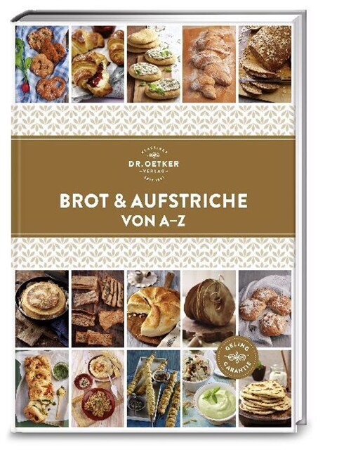 Dr. Oetker Brot & Aufstriche von A-Z (Hardcover)