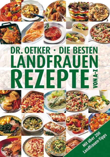 Die besten Landfrauenrezepte von A-Z (Hardcover)