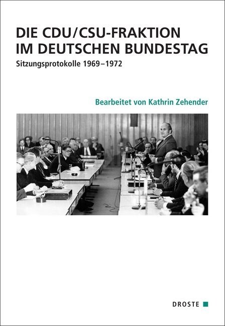 Die CDU/CSU-Fraktion im Deutschen Bundestag, 2 Teile (Hardcover)