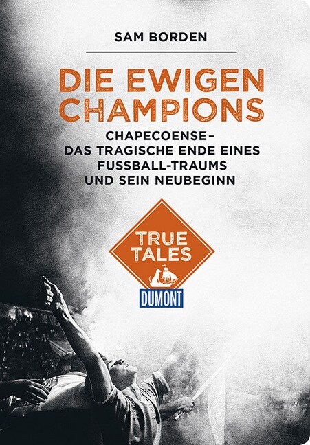 DuMont True Tales Die ewigen Champions (Paperback)