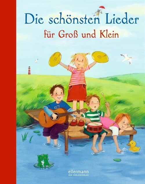 Die schonsten Lieder fur Groß und Klein (Hardcover)