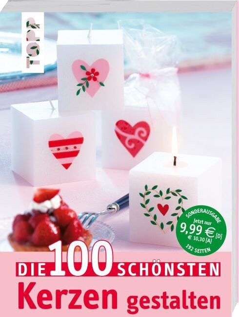 Die 100 schonsten Kerzen gestalten (Paperback)