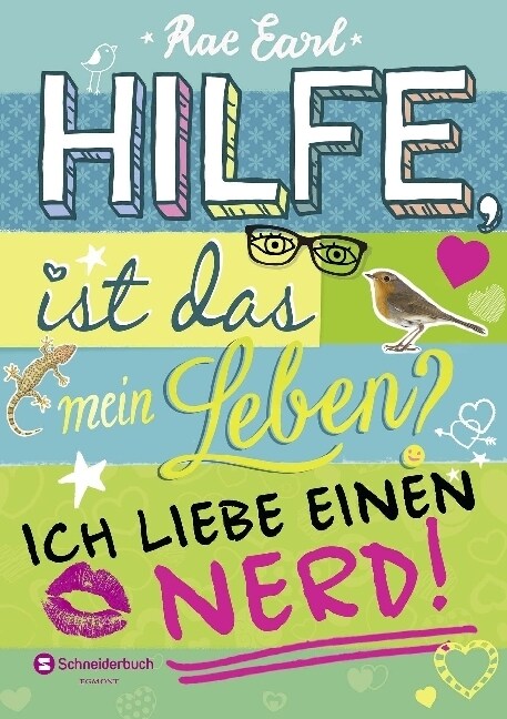 Hilfe, ist das mein Leben？ - Ich liebe einen Nerd! (Hardcover)