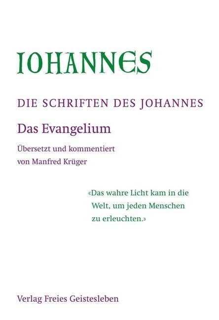 Die Schriften des Johannes, 3 Bde. (Hardcover)