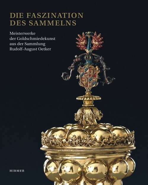 Die Faszination des Sammelns (Hardcover)